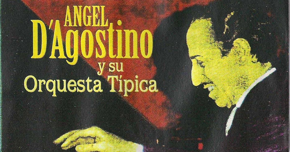 38/2026 Ángel D'Agostino milonga tanda
