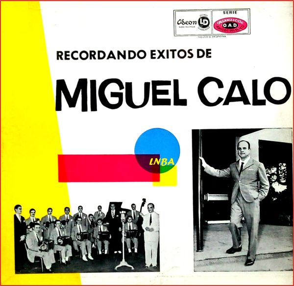A colorful album cover for a tango record by Miguel Caló