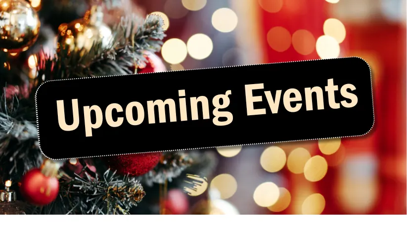 Upcoming Events in December