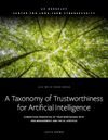 A Taxonomy of Trustworthiness for Artificial Intelligence