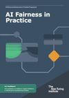 AI Fairness in Practice: The Alan Turing Institute