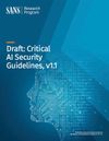 Draft: Critical AI Security Guidelines v1.1 (2024)