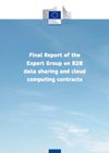 Final Report of the Expert Group on B2B data sharing and cloud computing contracts