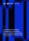Governance of Artificial Intelligence in the Military Domain: A Multi-stakeholder Perspective on Priority Areas