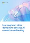 Learning from other domains to advance AI evaluation and testing