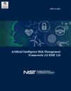 NIST AI 100-1: Artificial Intelligence Risk Management Framework (AI RMF 1.0)
