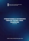 Strengthening AI Governance Through Techno-Legal Framework