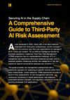 Securing AI in the Supply Chain: A Comprehensive Guide to Third-Party AI Risk Assessment