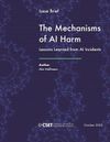 The Mechanisms of AI Harm: Lessons Learned from AI Incidents