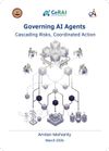 Governing AI Agents: Cascading Risks, Coordinated Action