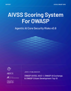 AIVSS Scoring System for OWASP Agentic AI Core Security Risks v0.8