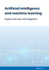 Artificial Intelligence and Machine Learning: Supply Chain Risks and Mitigations