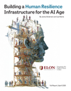 Building a Human Resilience Infrastructure for the AI Age