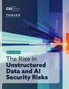The Rise in Unstructured Data and AI Security Risks