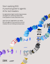 Start Realizing ROI: A Practical Guide to Agentic AI for Tech Leaders