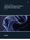 Cover of Labeling of AI Agent Activity in Article 50 of the EU AI Act
