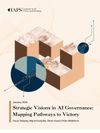 Cover of Strategic Visions in AI Governance: Mapping Pathways to Victory