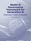 Cover of Model AI Governance Framework for Generative AI: Fostering a Trusted Ecosystem