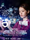 Cover of Model Artificial Intelligence Governance Framework Second Edition