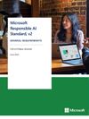 Cover of Microsoft Responsible AI Standard, v2: General Requirements for External Release