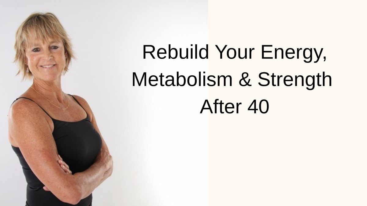 Why Women Over 40 Feel Tired, Gain Belly Fat, and What to Do About it.