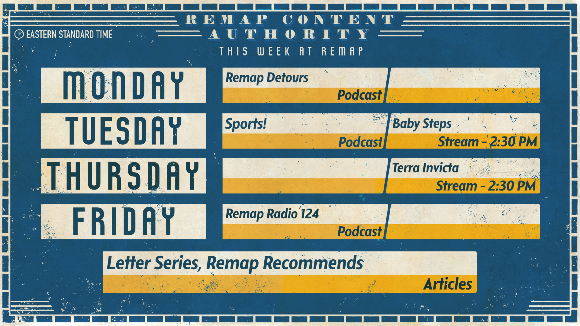 A look at the week ahead for Remap.
