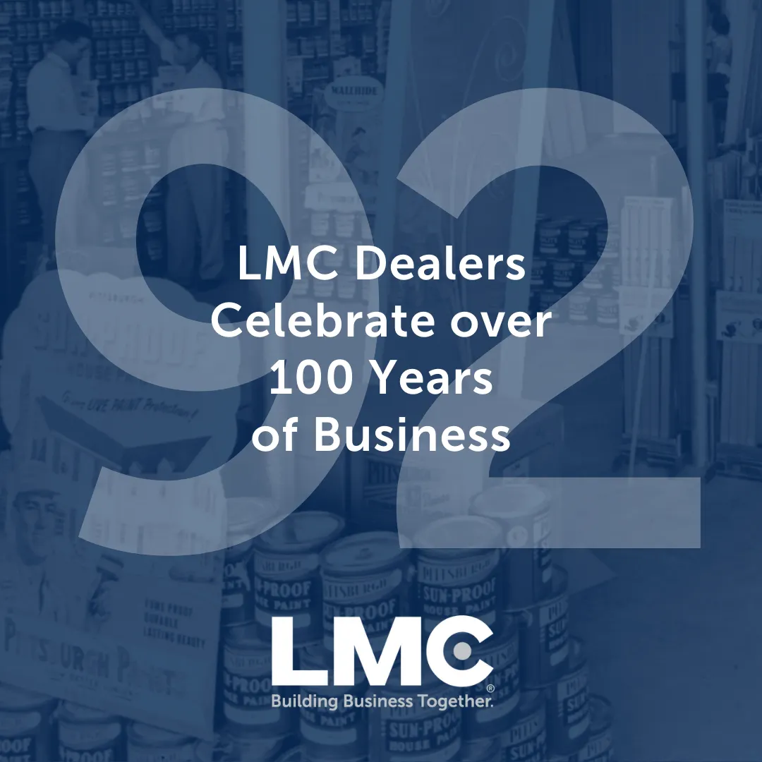 LMC DEALERS CELEBRATE A CENTURY-PLUS OF BUSINESS