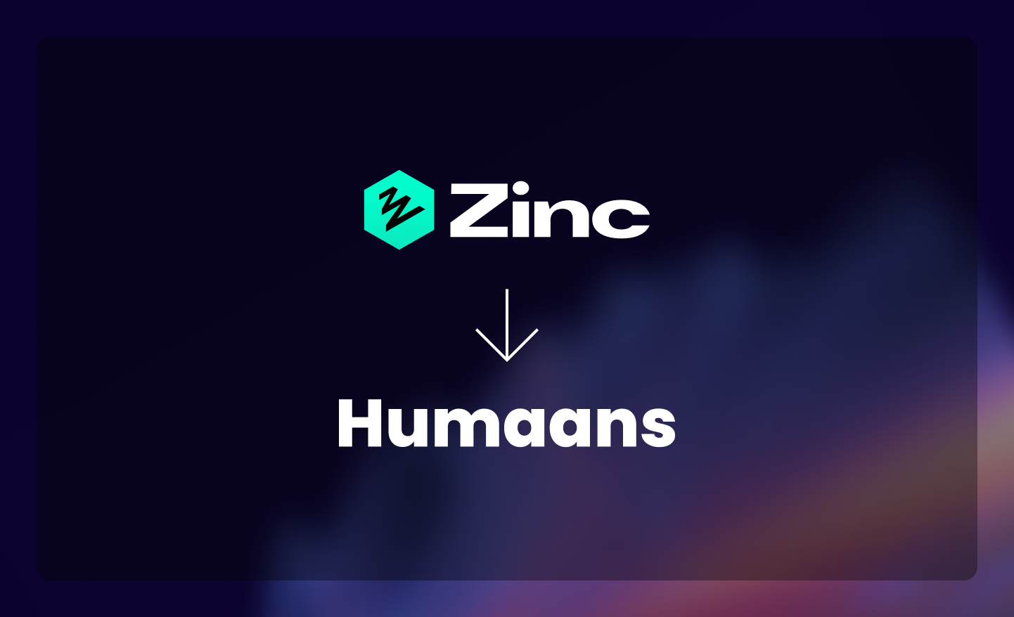 New in Humaans: Zinc Integration