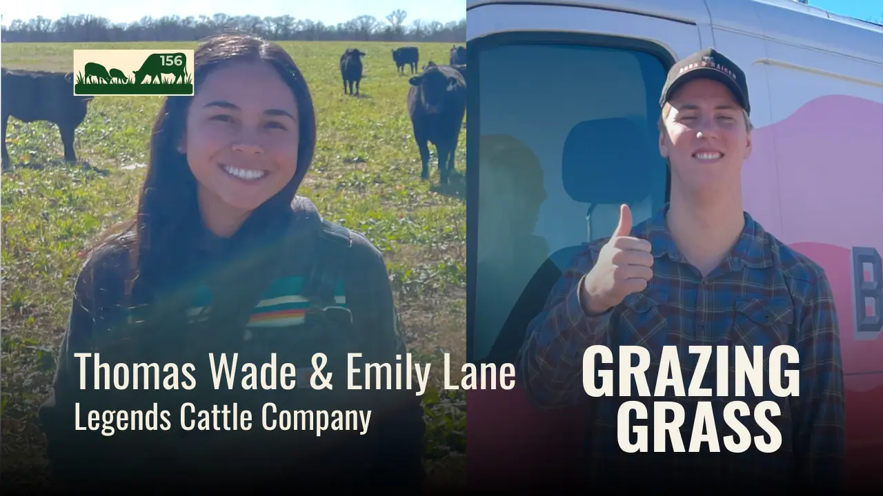 156 | Thomas Wade & Emily Lane, Legends Cattle Company