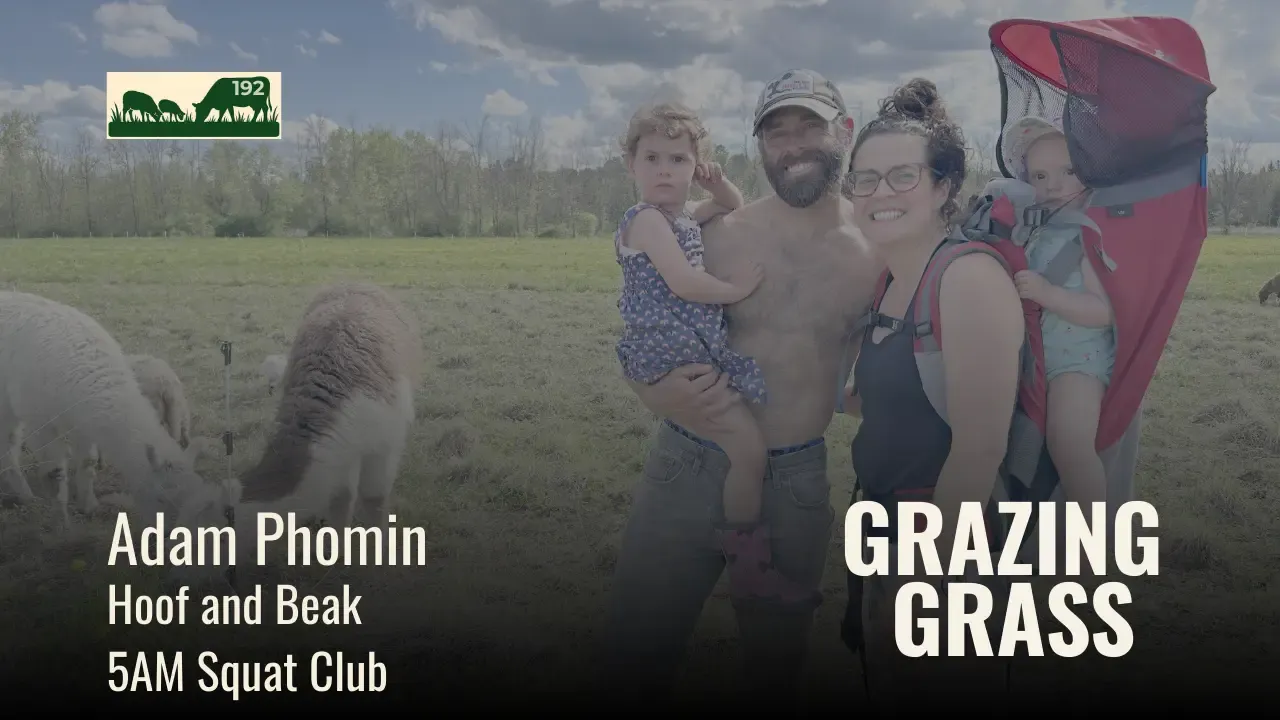 192 | Adam Phomin, Hoof and Beak & 5AM Squat Club