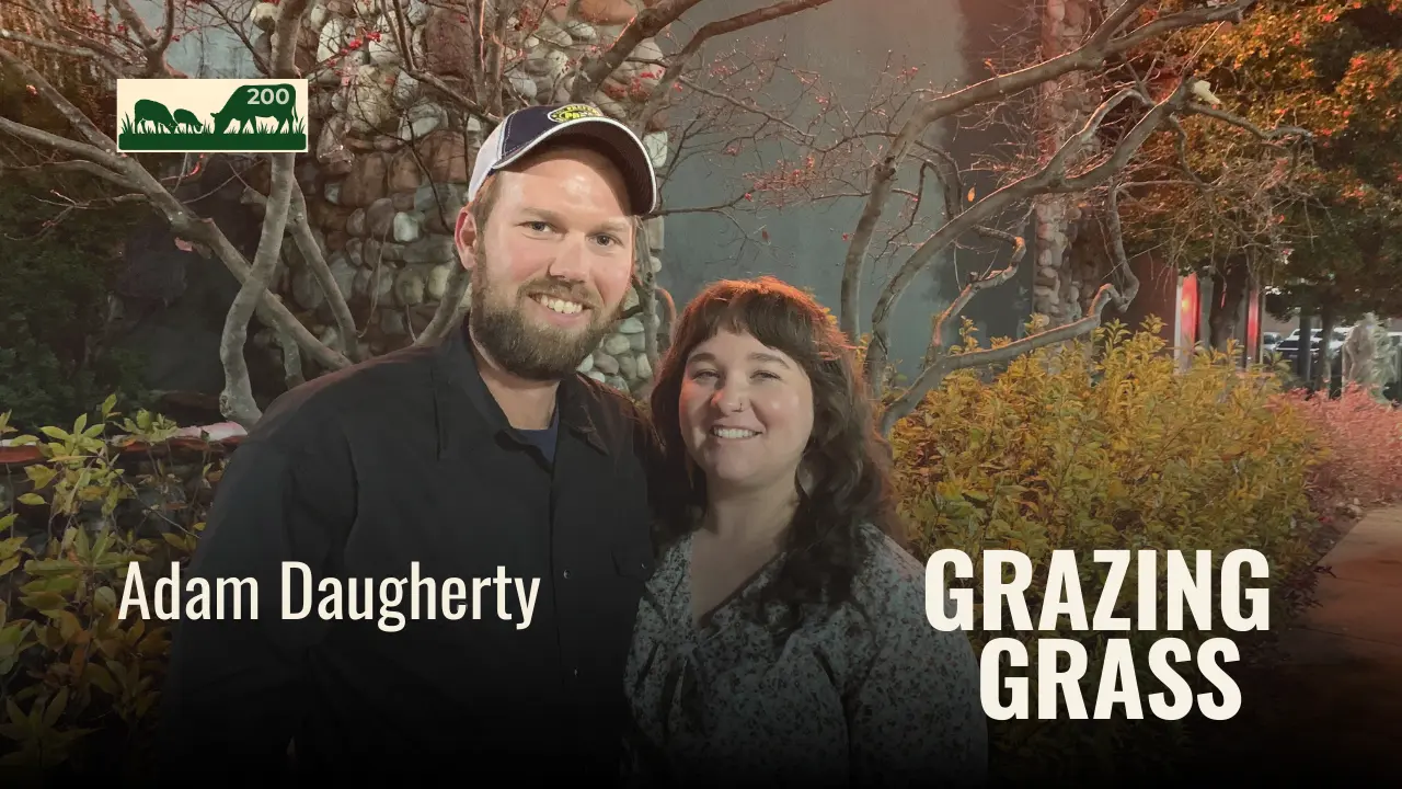 200 | Adam Daughery, Indiana Grazier