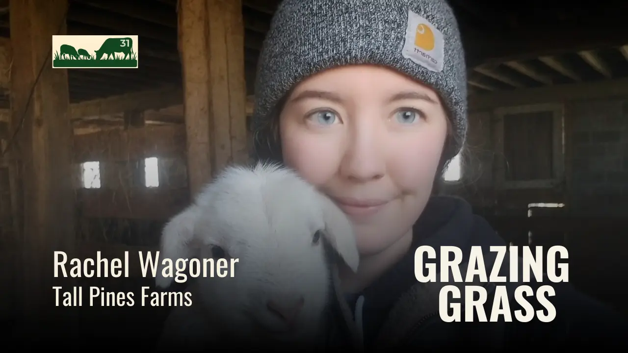e31. Rachel Wagoner - Multigenerational Family Farm in Transition