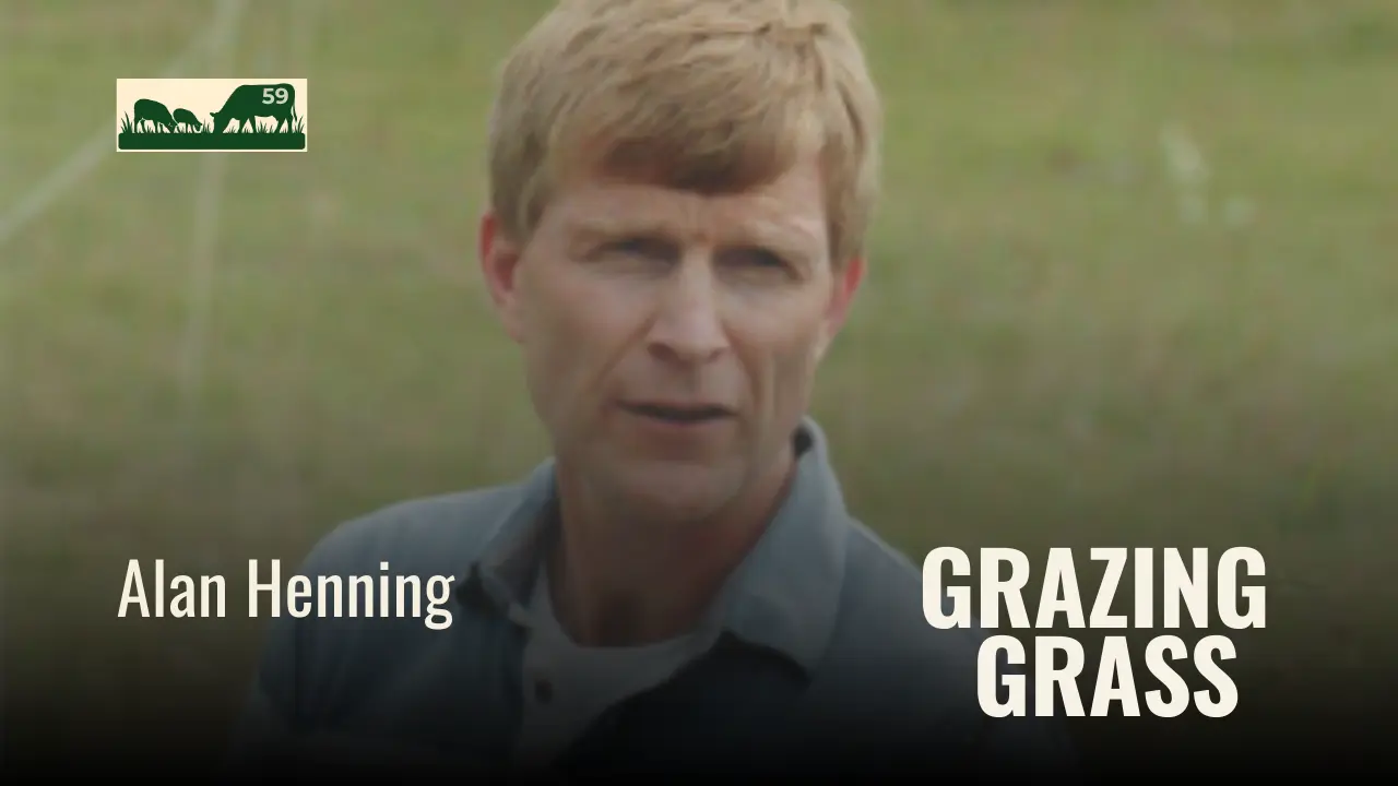 e59. Observing, Controlled Grazing and Pasture Walks with Alan Henning