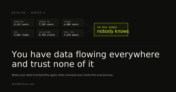 You have data flowing everywhere and trust none of it