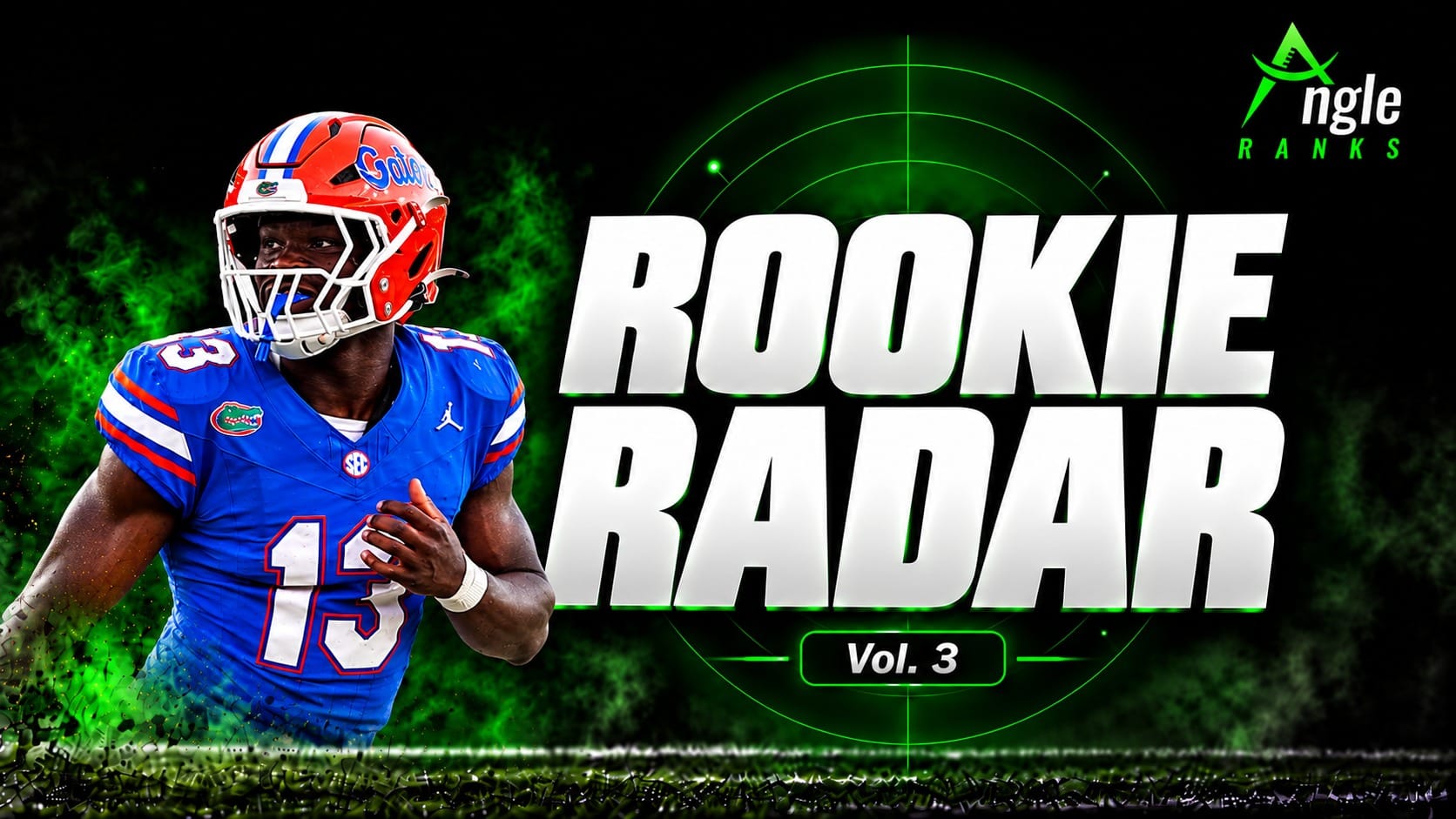 ROOKIE RADAR | vol. 3