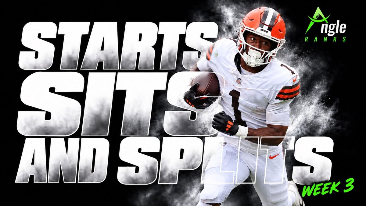 Starts, Sits, and Splits: Week 3