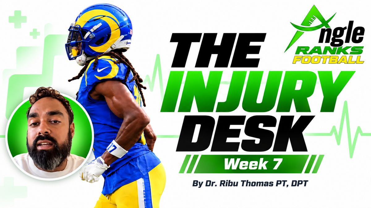 The Injury Desk | Week 7