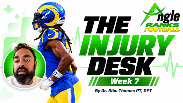 The Injury Desk | Week 7