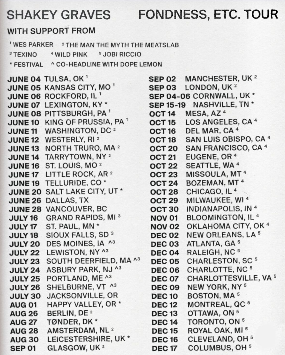 Tour dates for Shakey Graves, captured from his Instagram page.