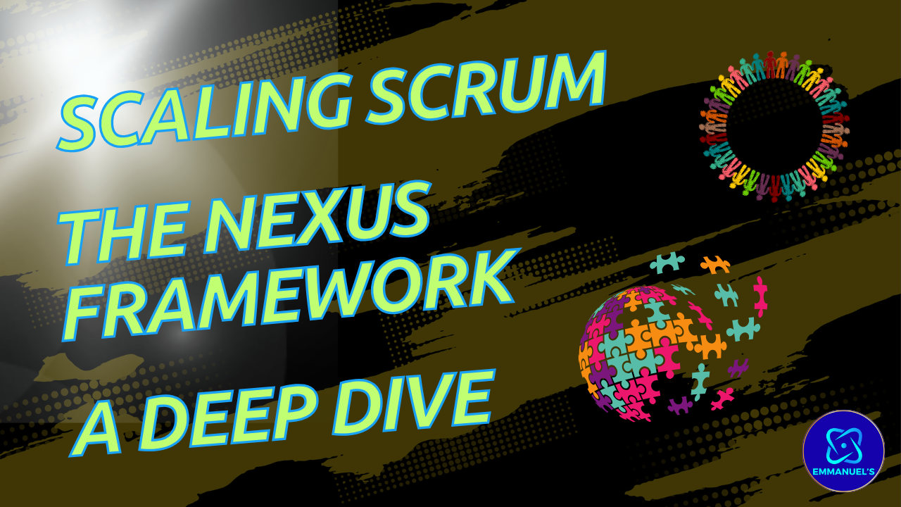 Orchestrating Harmony: Scaling Scrum with The Nexus Framework!
