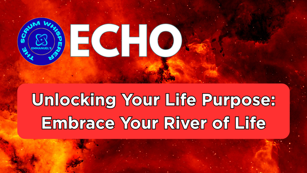Unlocking Your Life Purpose: Embrace Your River of Life