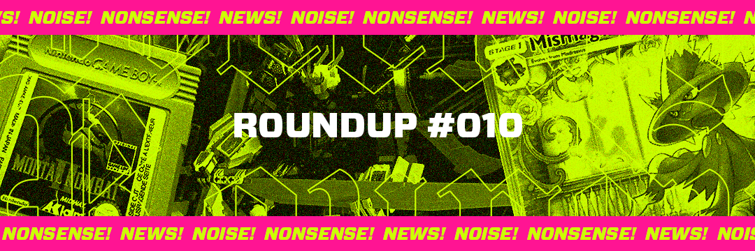 Weekly Roundup #010