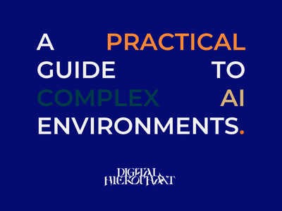 Practical Guide to Complex Ai Environments Tag image