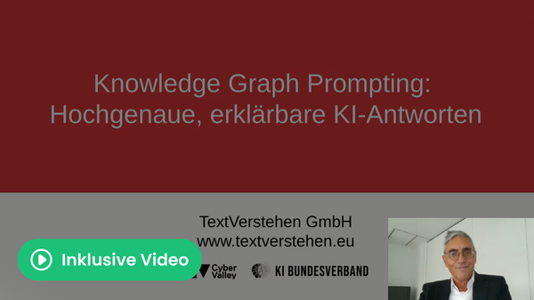 Prompting Lab: „Prompting mit Knowledge Graph: Wie Du hochgenaue, erklärbare KI-Antworten bekommst“