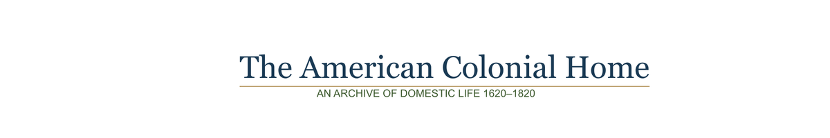 The American Colonial Home