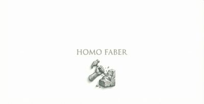 Lexicon: Homo Faber
