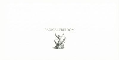 Lexicon: Radical Freedom