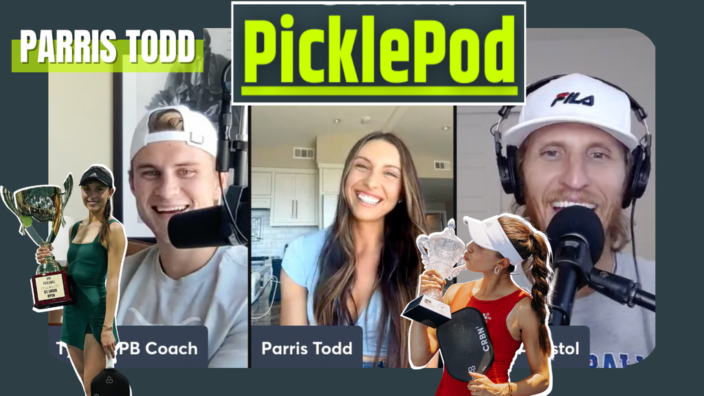                                         PicklePod Episode 36: Parris Todd's PicklePod Debut – PicklePod
                                    