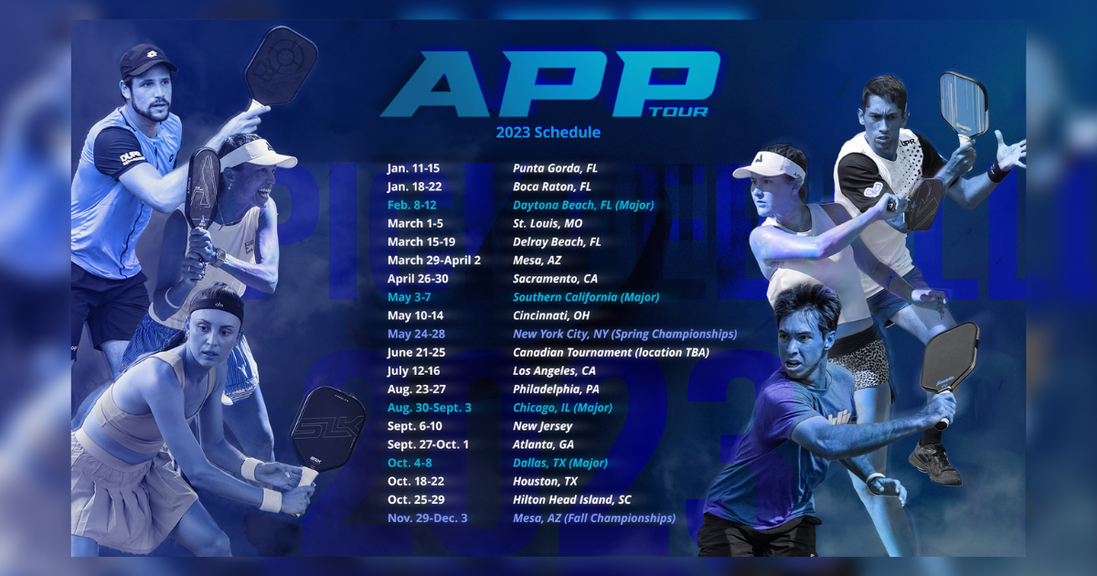                                         The 2023 APP Tour Schedule Released – The Pros
                                    