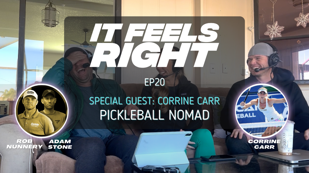                                         It Feels Right Ep 20: Pickleball Nomad w/ Corrine Carr – It Feels Right
                                    